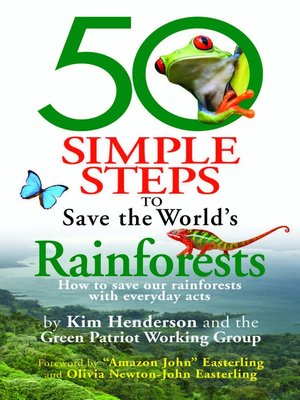 cover image of 50 Simple Steps to Save the World's Rainforests